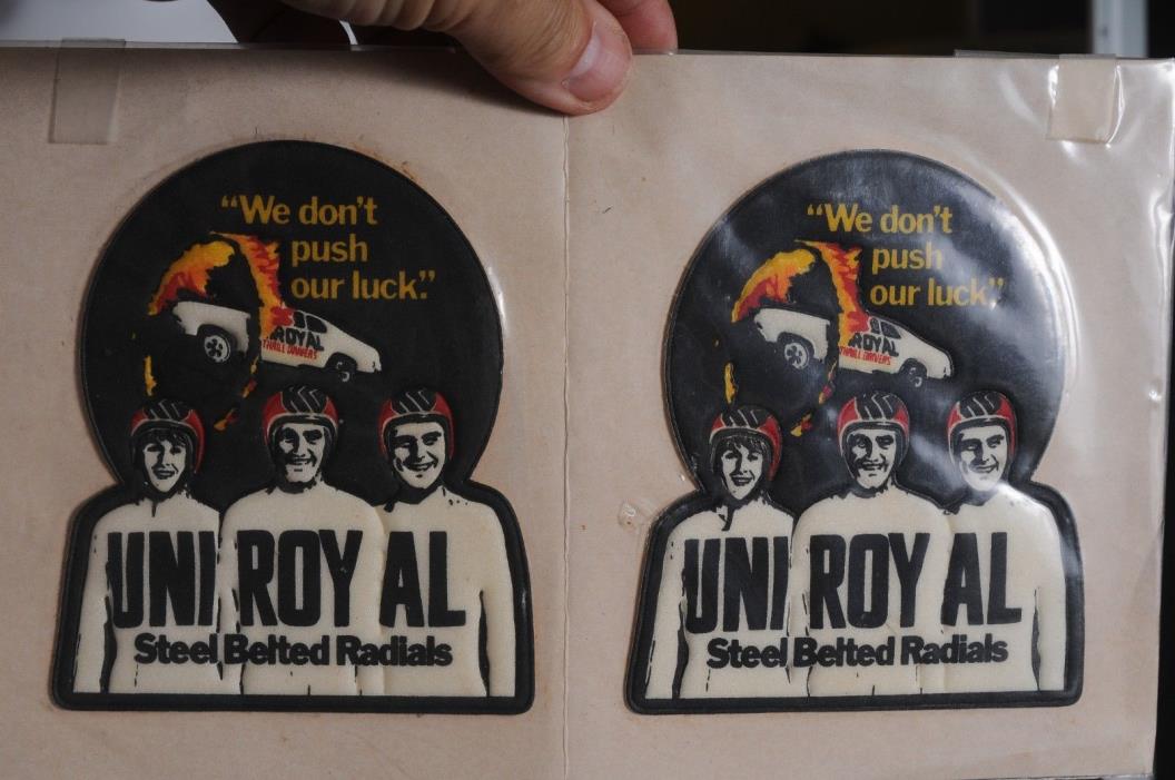 Vintage 1973 UNIROYAL Steel belted Radials We don't push our luck ad. stickers