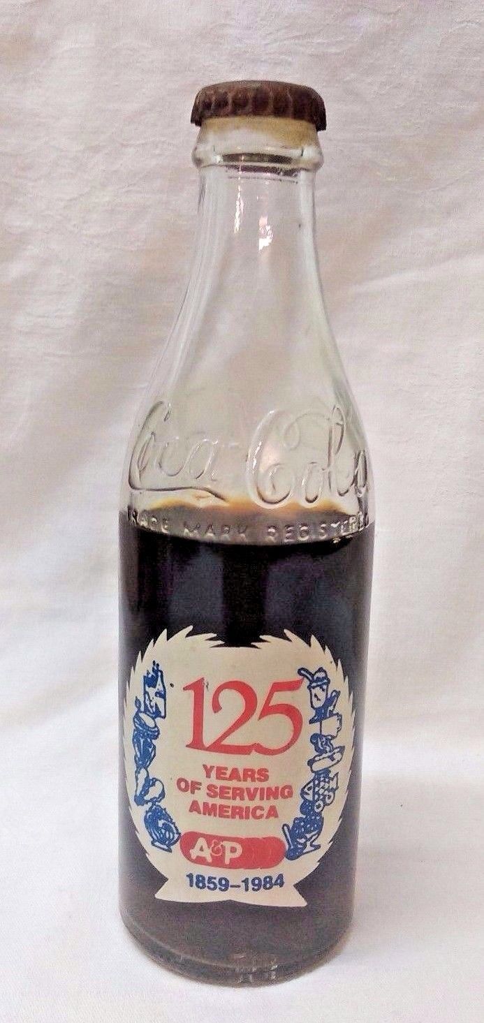 Coca Cola Bottle: A&P 125 Years of Serving America 10 oz