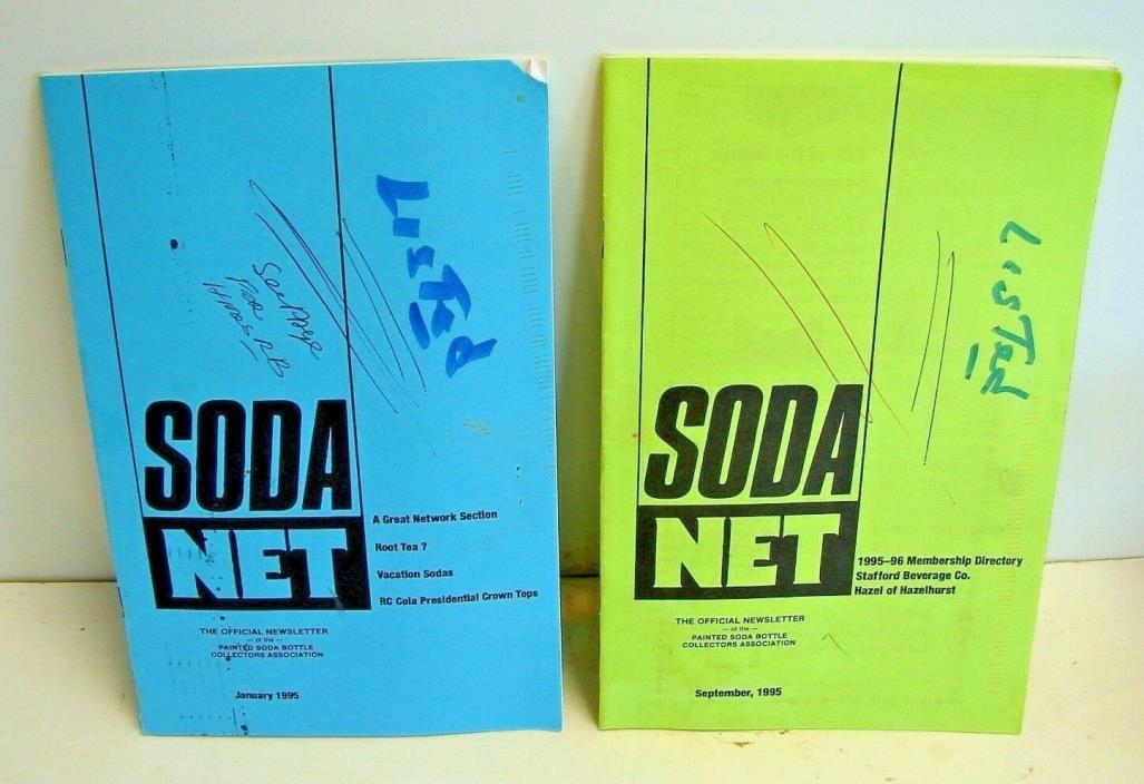 Painted Label Soda Net; 1995 (2) issues; ACL soda collectors Official Newsletter