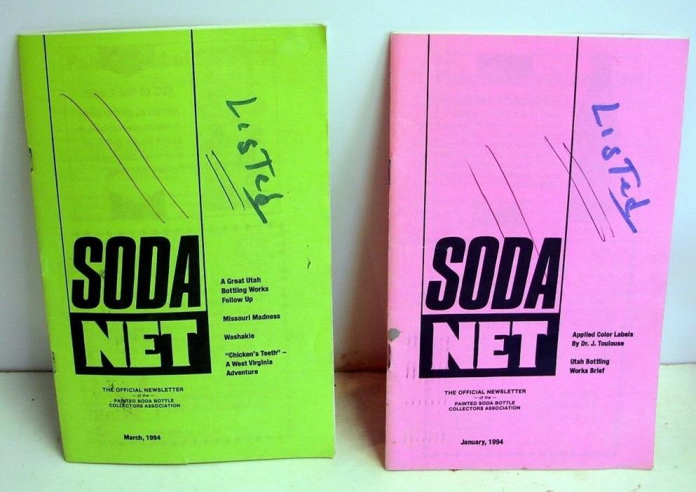 Painted Label Soda Net; 1994 (2) issues; ACL soda collectors Official Newsletter