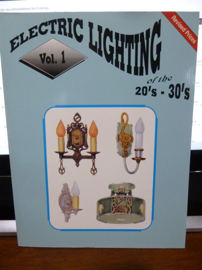 Electric Lighting Book Vol 1 of 1920's-30's by LW Book sales  1998 Price Guide