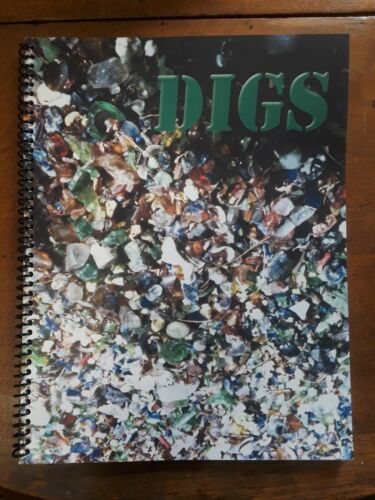 DIGS, Digging Antique Bottles, Book Written By Carl Pratt