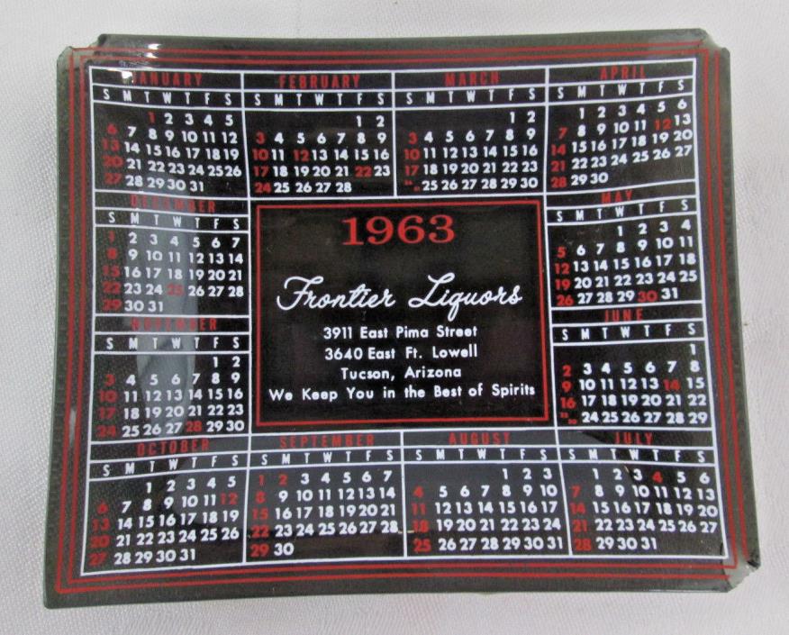 Calendar Ash Tray 1963 Frontier Liquors Tucson Arizona 4 1/2