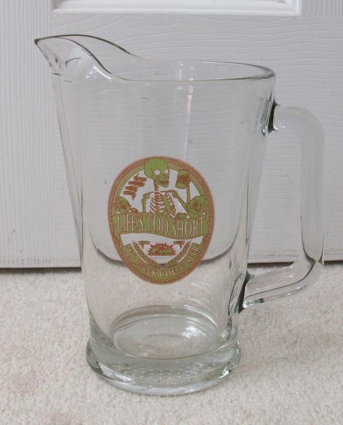 Heavy Beer Pitcher with SKELETON Logo~Life's Too Short to Drink Cheap Beer