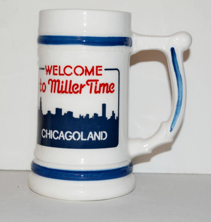 Vintage Miller Ceramic Beer Mug Stein Welcome to Miller Time Chicagoland
