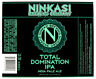 Ninkasi Brewing Co TOTAL DOMINATION IPA beer label OR 22 oz Var. #1