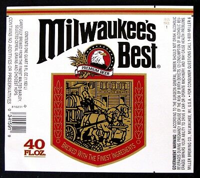 Miller Brewing Co MILWAUKEE'S BEST beer label WI 40oz   #810231