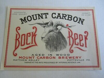 Old Vintage MOUNT CARBON BREWERY - Bock BEER LABEL - IRTP - Pottsville PA.