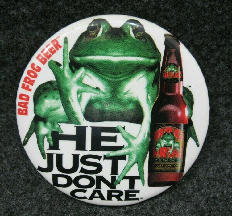 BAD FROG BEER He Just Don't Care Pin Pinback Advertising