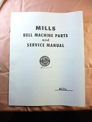 Mills Bell Slot machine parts list and service manual reprint