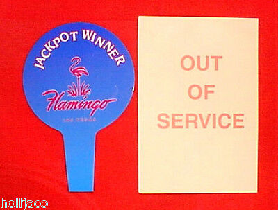 FLAMINGO HOTEL LAS VEGAS Casino Slot Machine JACKPOT & OUT OF SERVICE SIGNS