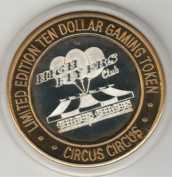 VINTAGE 1994 Circus Circus Reno High Flyers Club .999 Fine Silver $10 Token