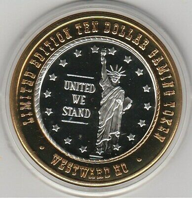 2002 Westward Ho United We Stand LIBERTY G .999 Fine Silver $10 Casino Token