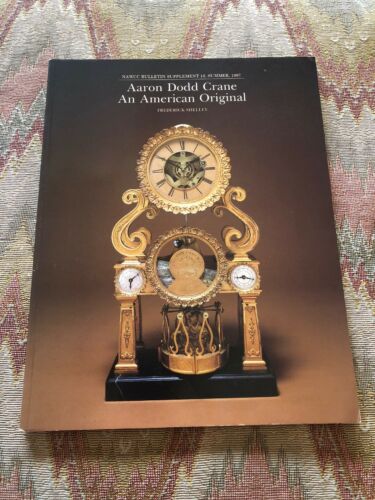 AARON DODD CRANE: AN AMERICAN ORIGINAL BY FREDERICK SHELLEY- BOOK