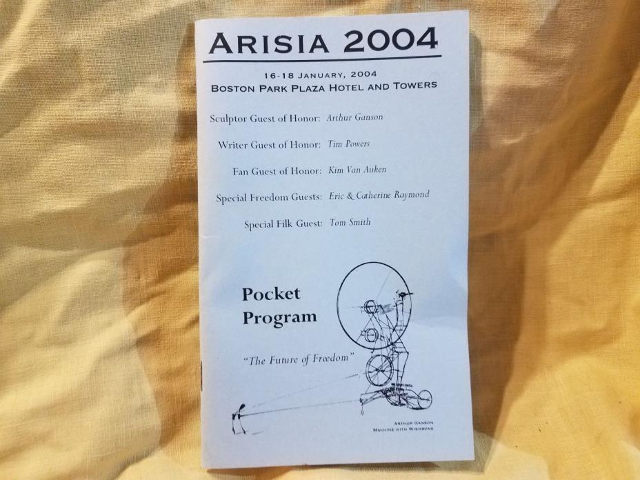 ARISIA 2004 Boston Pocket Program - Tim Powers Wen Spencer Cecilia Tan