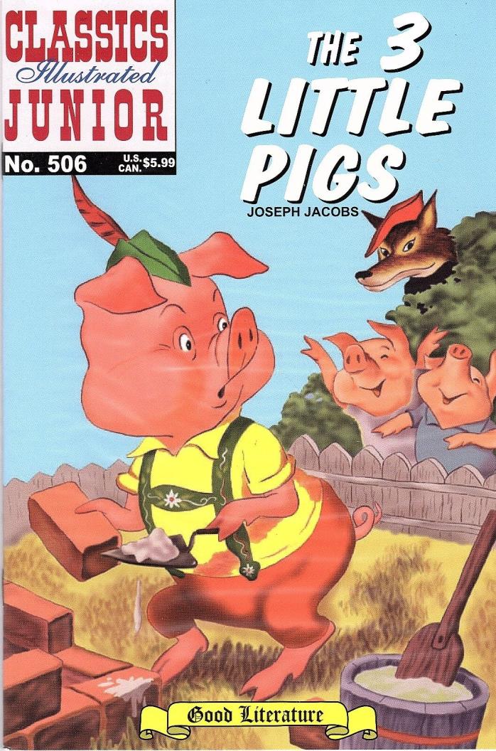 Classics Illustrated Junior 506: The 3 Little Pigs - Mint Cond.