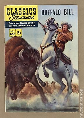 Classics Illustrated 106 Buffalo Bill #1 1953 VG+ 4.5
