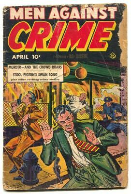 Men Against Crime #4 1951- Golden Age comic- LOW GRADE