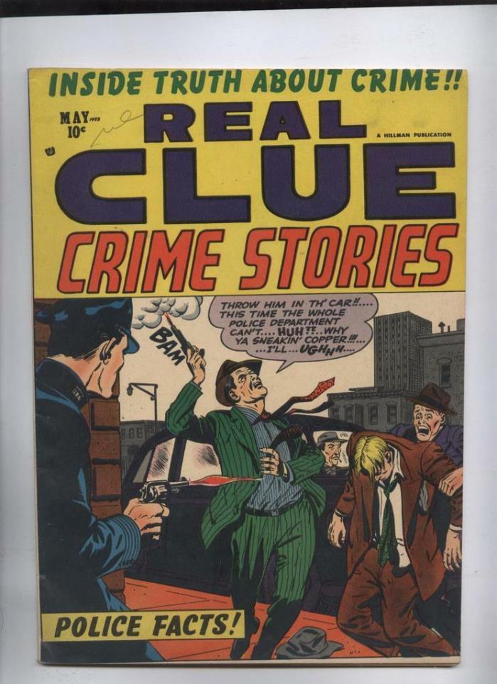 Real Clue Crime stories  V8 #3 May 1953  Golden Age comic Gunshot cover pre code