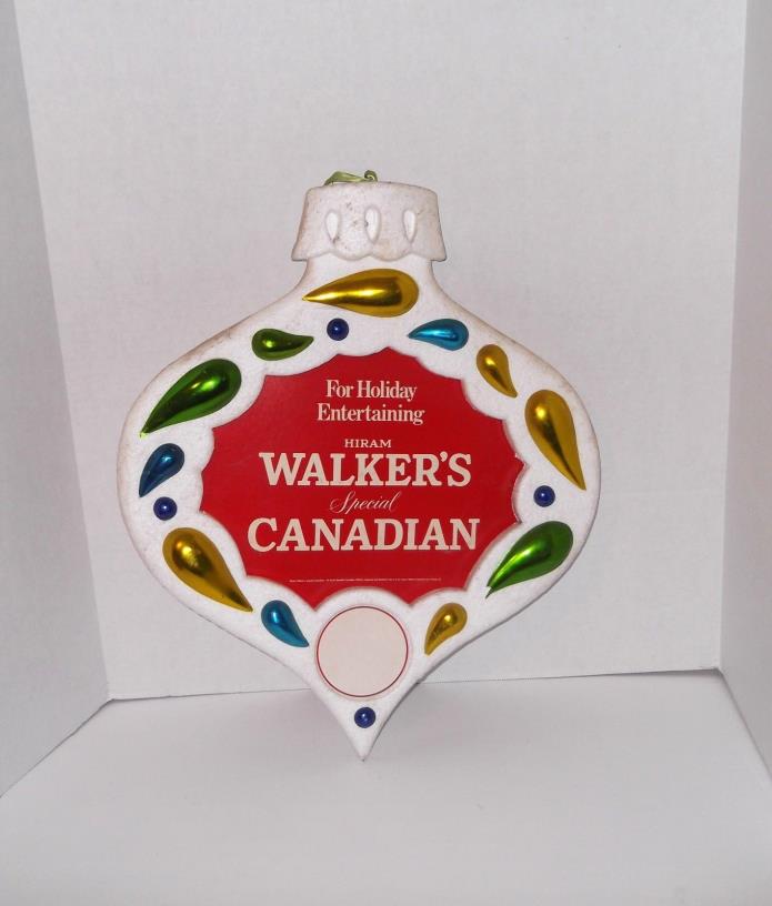 HIRAM WALKER'S SPECIAL WHISKEY Christmas Bauble Bubble Foam Sign Liquor Canadian