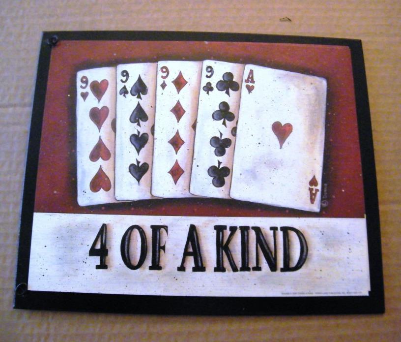 4 of KIND Casino Bingo Texas Hold'em cards Blackjack Gambling Poker wood SIGN