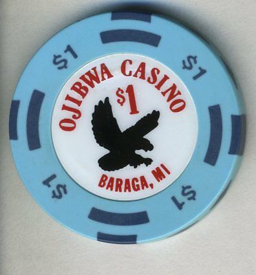 $1.00 * Ojibwa Casino * Baraga, Michigan.