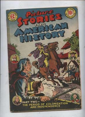 Picture Stories From American History E.C. Comic II Colonization to Independence