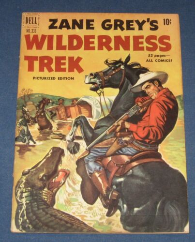 Zane Grey’s  Wilderness Trek  F.C. #333  Painted Cover  1951