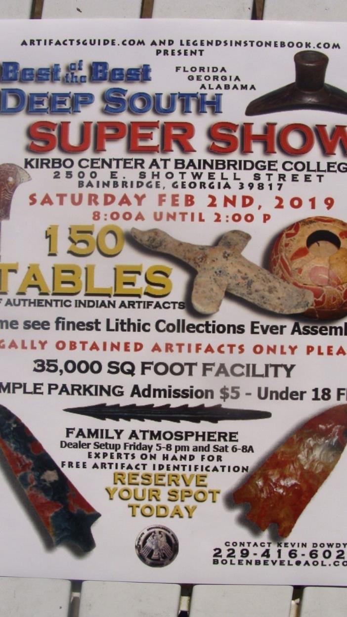 Best of the Best DEEP SOUTH SUPER SHOW BAINBRIDGE ARTIFACT ARROWHEAD SHOW!!!