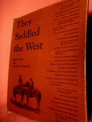 RARE BOOK ~They Saddled the West~ by Lee M Rice from Bob Maclin Collection