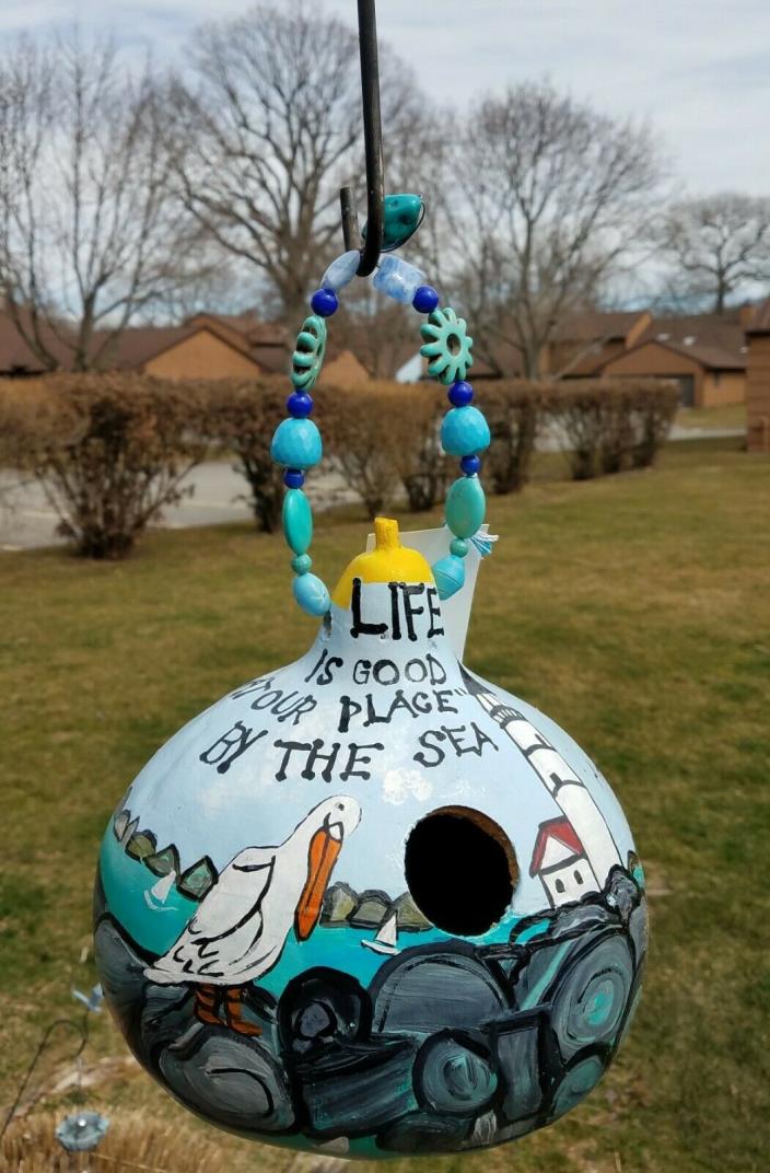 Hand Painted Gourd Birdhouse - Life is Good at Our Place By The Sea - 25