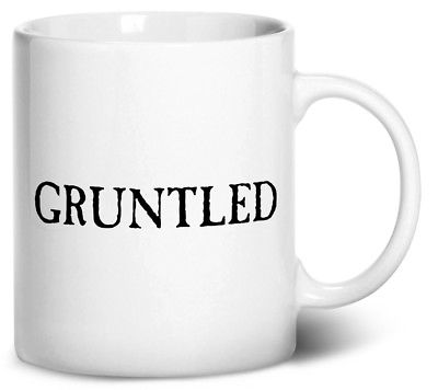 Tenacitee Gruntled Coffee Mug, 11oz, White