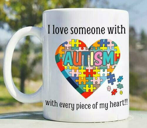 Autism Awareness I Love Someone With A Autism Mug White 11oz,15oz