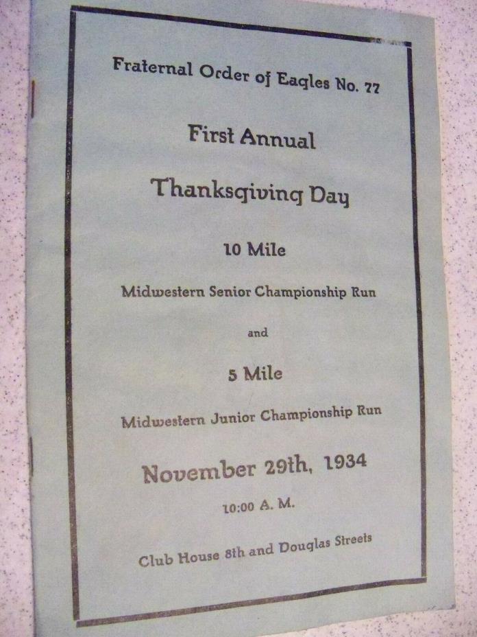 1934 Fraternal Order of Eagles No.77 Sioux City, IA Thanksgiving Day Run~Program
