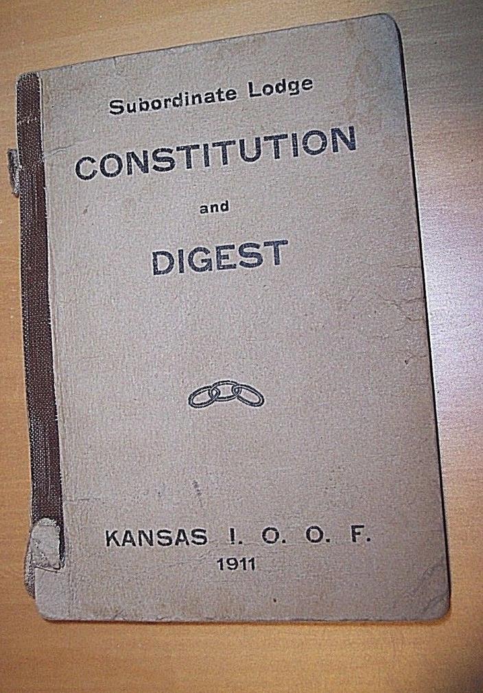 1911 Subordinate Lodge Constitution & Digest Booklet Kansas Order Odd Fellows