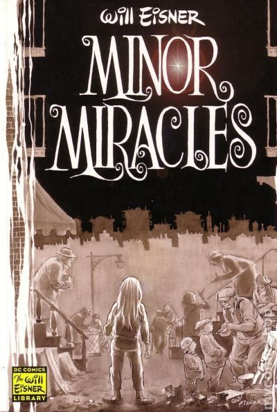 Minor Miracles GN (2000 DC) The Will Eisner Library #1-1ST