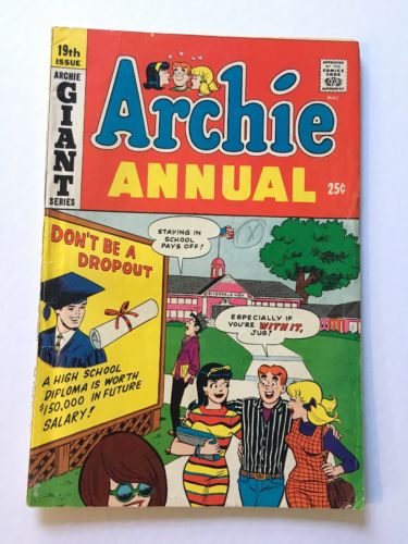 Archie Annual #19 Giant Series (1967) Silver Age “Don’t Be A Dropout” VG 4.0