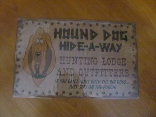 Hound Dog Hunt Lodge Outfitters Metal Country Reproduction Sign #80