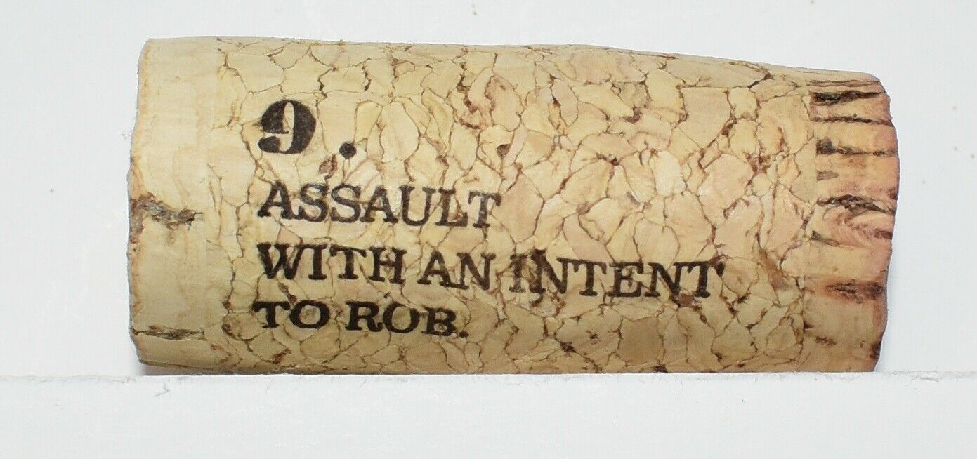 19 Crimes Collectable Wine Cork #9 Assault with an Intent to Rob