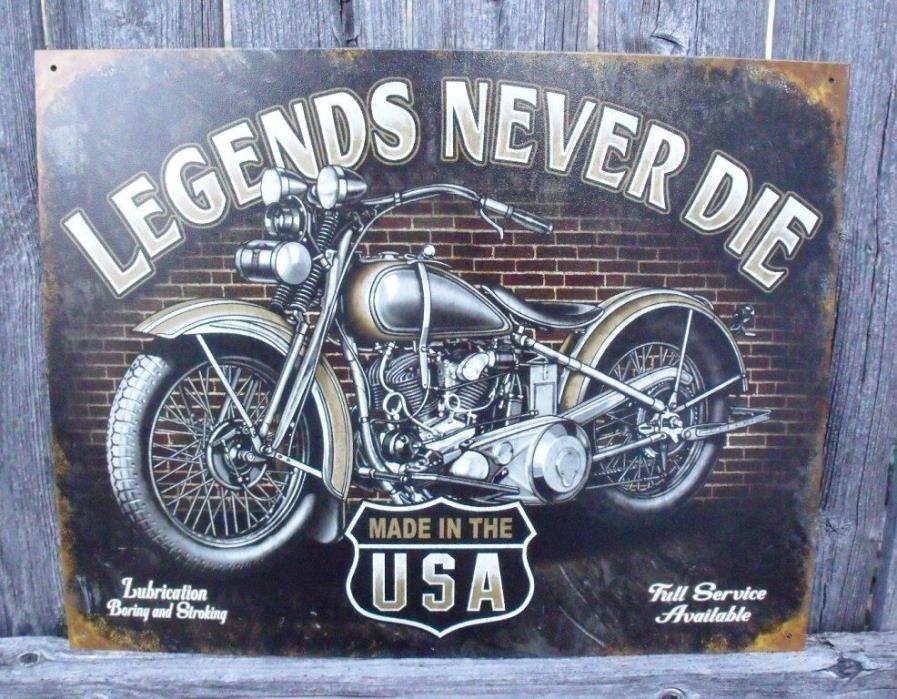 Sign Motorcycle Legends Never Die Made in USA Metal Collectible 12 1/2x16in New