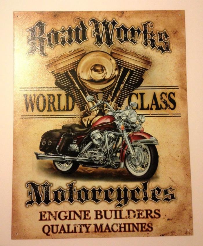 Motorcycle Sign Road Works Motorcycle World Class Engine Metal 12 1/2x16inch New