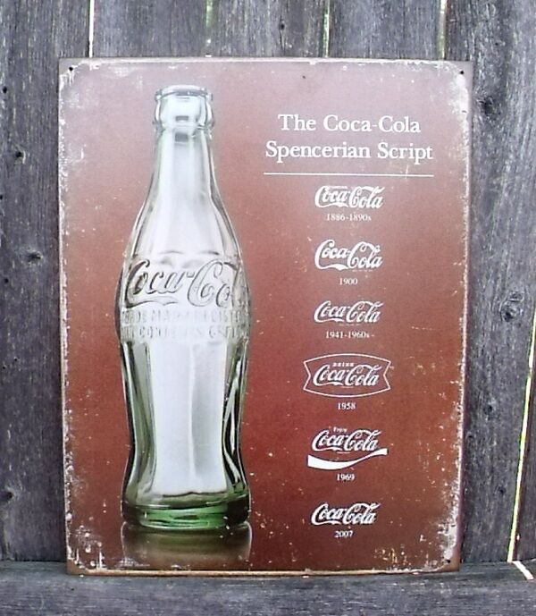 Sign Coca Cola Bottle Spencerian Script 1886 to 2007 Metal Nostalgic Vintage New