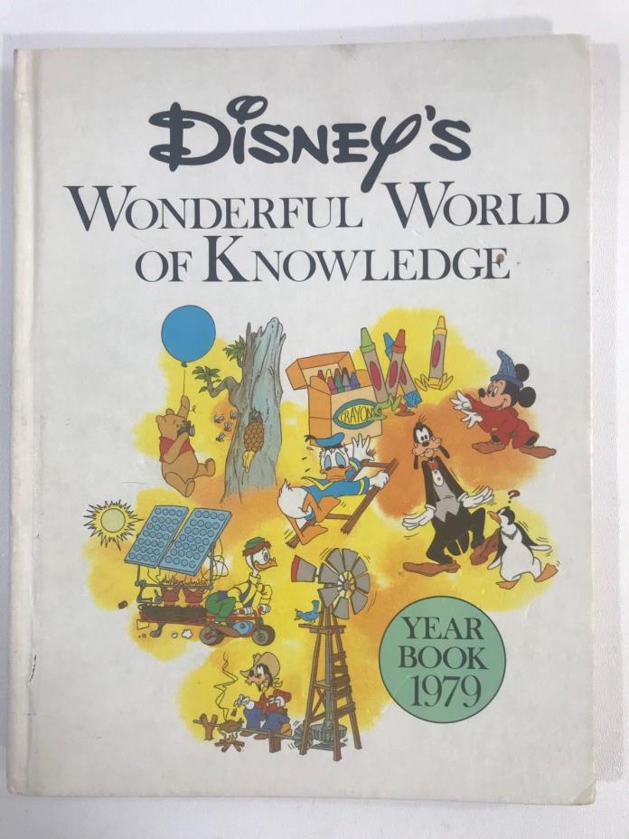 Vintage Disney Wonderful World of Knowledge Year Book 1979 Hardcover