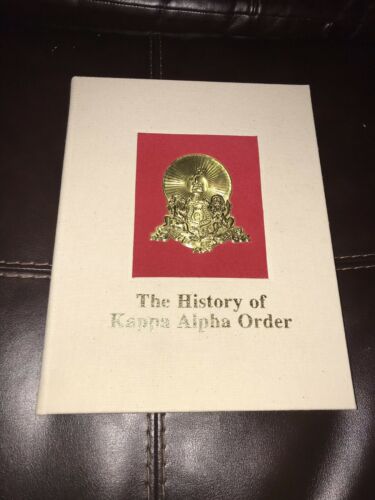 The History Of Kappa Alpha Order Hardback Book By Mary Westheimer