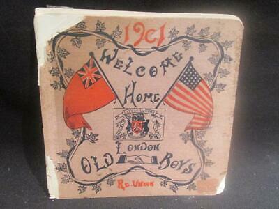 Welcome Home London Old Boys 1901 Reunion Booklet