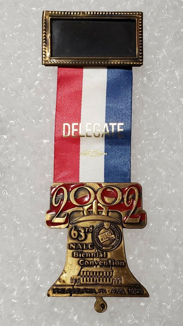 Vtg USPS Delegate 2002 63rd National Assoc of Letter Carriers Badge Ribbon NALC