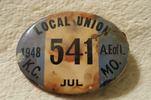 Vintage 1948 Local Union Pinback Button Badge Kansas City, MO