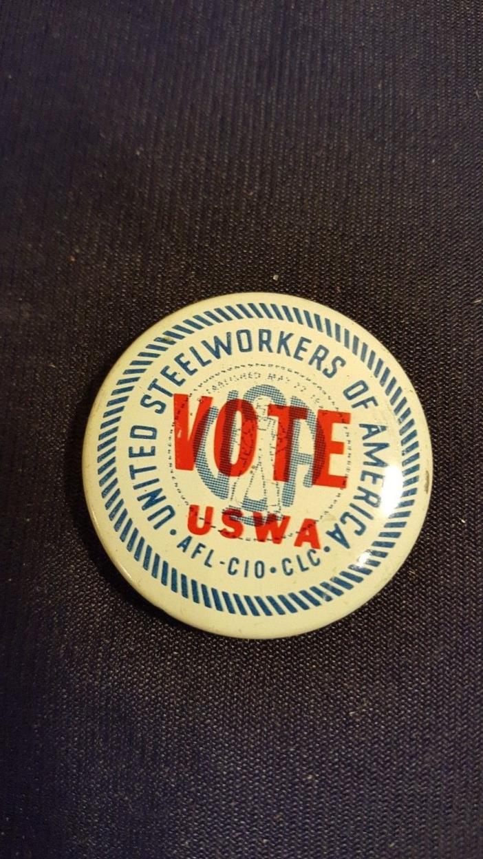 The United Steel Workers Of America Vote May 22, 1942 USWA Lapel Pinback Button