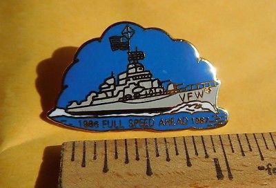 1986 1987 Full Speed Ahead Navy VFW pin Fraternal Military