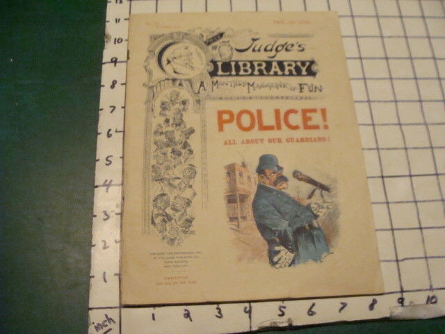 original Oct 1891 JUDGE's Library A MONTHLY MAGAZINE OF FUN --- POLICE -- #31